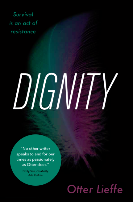 Front cover of Dignity - a utopian trans speculative fiction novel with trans, queer, sex worker and nonbinary characters