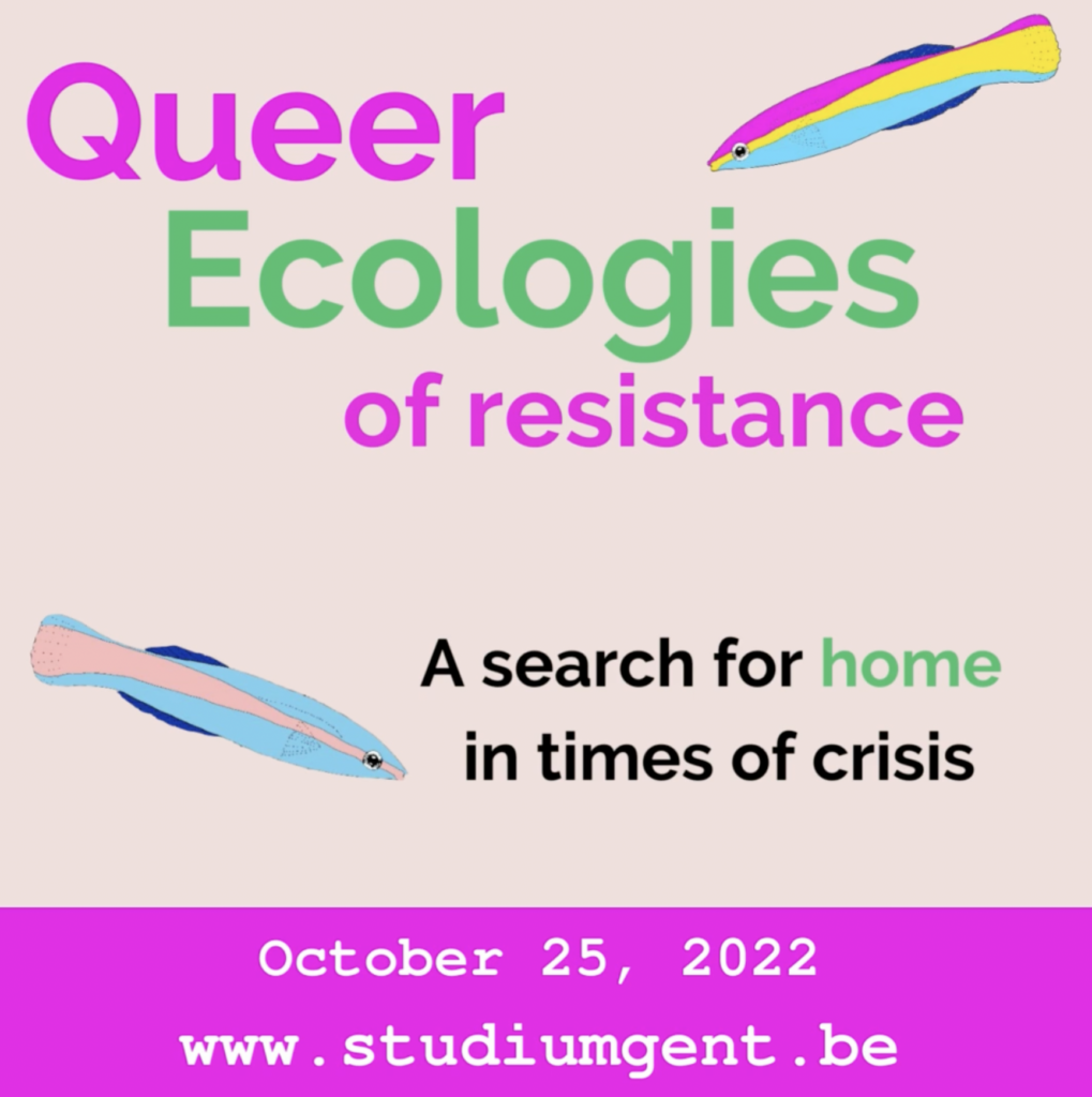 Queer Ecologies of Resistance